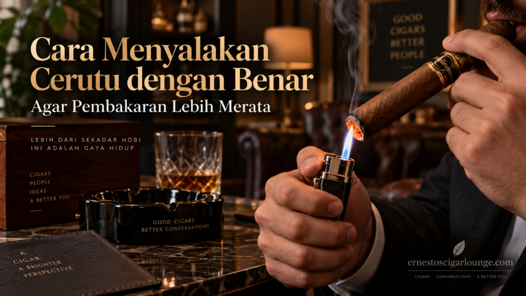 Cara menyalakan cerutu dengan benar agar pembakaran lebih merata
