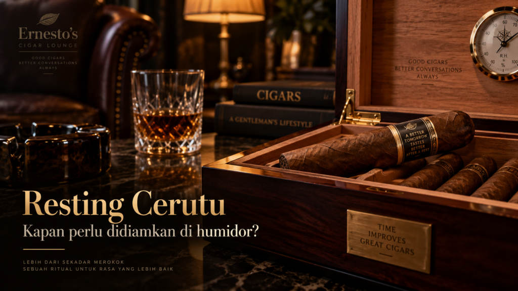 Resting cerutu di dalam humidor untuk membantu menstabilkan kondisi setelah perjalanan